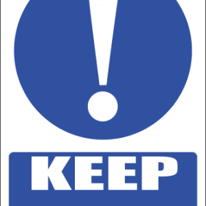 MA30 - Keep Out Safety Sign