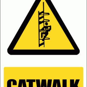 WW35E - Catwalk Explanatory Safety Sign