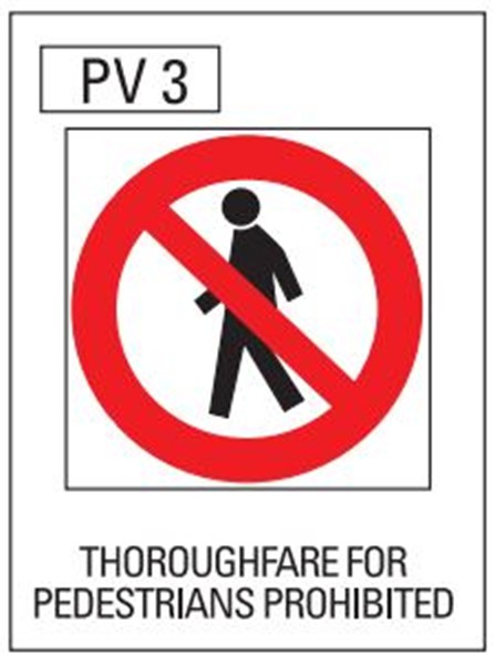 Thoroughfare For Pedestrians Prohibited