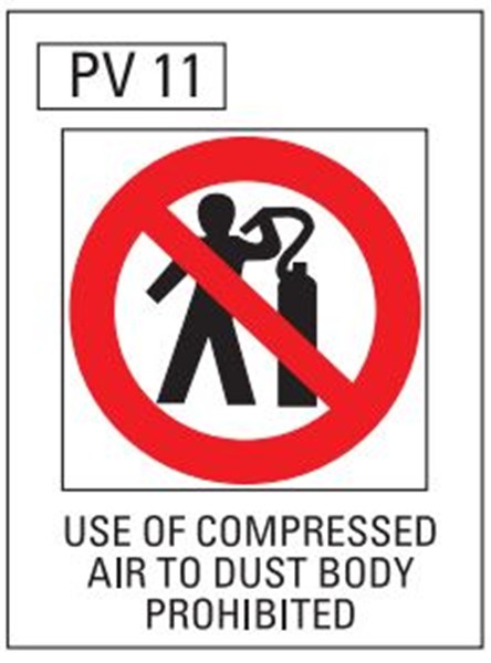 Use Of Compressed Air To Dust Body Prohibited